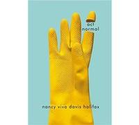 act normal - nancy viva davis halifax - McGillQueens University Press - Livre en Anglais - Paperback nancy viva davis halifaxnancy viva davis halifax (Auteur)