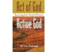 Act of God/Active God Gary L. Harbaugh (Auteur)