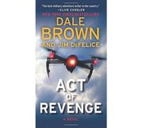 Act of Revenge (Puppetmaster) - [Version Originale] Dale Brown, Jim Defelice (Auteur)