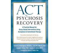 ACT pour le rétablissement de la psychose