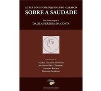 Actas De III Coloquio Luso-Galaico Sobre a Saudade, Colecðcäao Nova Âaguia Maria Celeste Natâario (Auteur)