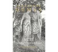 Acte: A Tale of Greece and Rome