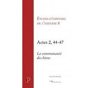 Actes 2, 44-47 Gilbert Dahan (Auteur)