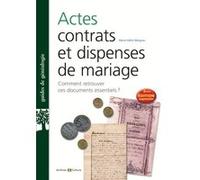 Actes, contrats et dispenses de mariage Marie-Odile Mergnac (Auteur)