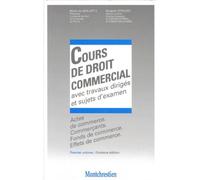 Actes de commerce. commerçants. fonds de commerce et effets de commerce - 11ème Tome 1 - ippolito b. De juglart m. - Montchrestien - broché - Livre