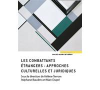 Actes de la journée d'études Combattants étrangers - Marc Dupré - Mare & Martin - broché - Etude
