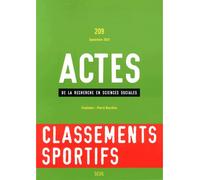 Actes de la recherche en sciences sociales, n° 209 La Classements sportifs - Collectif - Seuil - broché - Revue