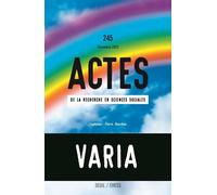 Actes de la recherche en sciences sociales, n° 245. Varia - Collectif - Seuil - broché - Revue