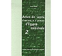 Actes de vente d'esclaves et d'animaux d'Égypte médiévale Tome 2 - Yusuf Ragib - Inst.français Archeologie Orientale Du Caire - broché - Etude
