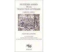 Actes des 8ème assises de la traduction littéraire (Arles 1991 Atlas (Auteur)