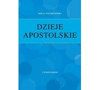 Actes des Apôtres avec commentaires