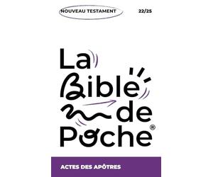 Actes des Apôtres: La Bible de Poche