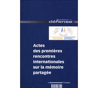 Actes des premières rencontres internationales sur la mémoire - Collectif - Documentation Francaise - broché - Etude