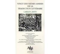 Actes des vingt-deuxièmes assises de la traduction littéraire Collectif (Auteur)