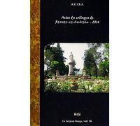Actes du Colloque d'Etudes et de Recherches sur Rennes-le-Chateau 2014