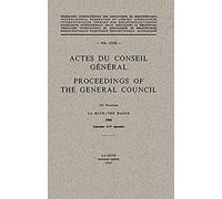 Actes Du Conseil Général / Proceedings Of The General Council