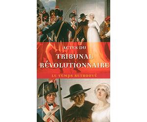 Actes du Tribunal révolutionnaire