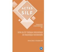 Actes du XLIe Colloque international de linguistique fonctionnelle Florina, Grèce, 15-19 octobre 2019 - Françoise Guérin - Eme Et Intercommunications - broché - Essai