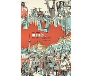 Actes Sud Cités - Lieux vides, rues passantes