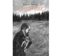 Actes Sud La terre perdue