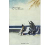 Actes Sud La tour blanche