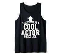 Acteur drôle - This is What A Cool Actor Looks Like Débardeur