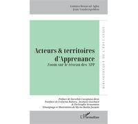 Acteurs et territoires d'Apprenance Zoom sur le réseau des APP - Yamina Bouayad Agha - L'harmattan - broché - Essai