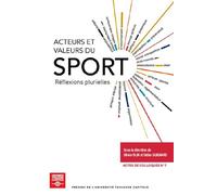 Acteurs et valeurs du sport Réflexions plurielles - Olivier Blin - P.universite Toulouse 1 Capitole - broché - Etude