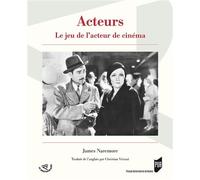 Acteurs Le jeu de l'acteur de cinema - Pur - Presses Universitaires Rennes - broché - Etude