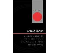 Acting Alone by Bradley F. Podliska Bradley Podliska (Auteur)