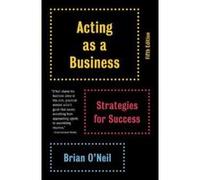 Acting as a Business: Strategies for Success (Vintage) - [Version Originale] Inconnu (Auteur)