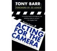 Acting for the Camera Eric Stephan Kline, Tony Barr (Auteur)