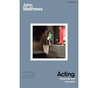 Acting Keywords and Concepts - John Matthews - Methuen Drama - ebook (ePub) - Livre