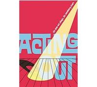 Acting Out Avi, Katherine Paterson, Patricia MacLachlan, Sharon Creech (Auteur)