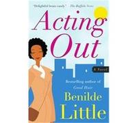 Acting Out Benilde Little (Auteur)