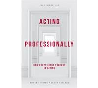 Acting Professionally James Calleri, Robert Cohen (Auteur)