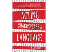 Acting Shakespeare's Language