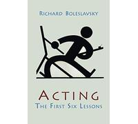 Acting The First Six Lessons