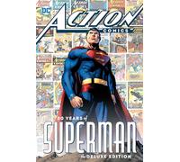 Action Comics: 80 Years of Superman Deluxe Edition