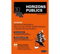 Action économique des collectivités territoriales : l'heure des ruptures Berger-Levrault (Auteur)