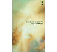 Action, Emotion and Will