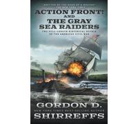 Action Front! And The Gray Sea Raiders