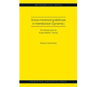 Action-Minimizing Methods In Hamiltonian Dynamics