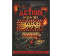 Action Movies Word Search: Action Themed Movie puzzles from the 70's, 80's, 90's and Beyond 50 Large Print Puzzles for Adults