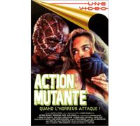 Action mutante [VHS]