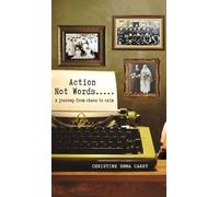 Action Not Words: A Journey from Chaos to Calm