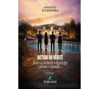 Action ou vérité