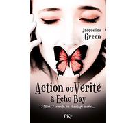 Action ou vérité à Echo Bay