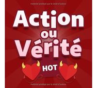 Action ou Verité HOT: Jeu de soirée | Jeux Apéros | Dés Coquins | Jeu Alcool | Je n'ai Jamais | Apéritifs Adultes | Actions ou Verités sexe | sexy | jeu à boire