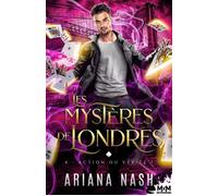 Action ou vérité ? Les mystères de Londres, T4 - Ariana Nash - MxM Bookmark - ebook (ePub) - Livre